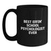 Funny School Psychologist Gifts for Graduation Black Coffee Mug 'Best Effin' Inspiration - Main