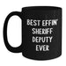 Funny Sheriff Deputy Mug, Best Effin' Sheriff Deputy Ever Quote, Christmas Unique Gifts for Men, Sheriff Deputy Black Coffee Mug from Friends - Main