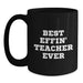 Funny Teacher Quotes Black Coffee Mugs Gifts from Men to Teacher, Funny Best Effin' Teacher Ever Christmas Unique Gifts - Main