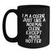 Clerk Gifts, Funny Quote, Black Coffee Mugs for Graduation, Gifts from Friends, Gifts for Clerks - Main