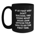 Funny Loan Officer Gifts for Men from Friends, Black Coffee Mug Quotes for Graduation Unique Gifts, If At First You Don't Succeed, Try Doing What Your Loan Officer Told You To Do The First Time. - Main