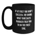 Funny Sales Manager Gifts, Birthday Unique Gifts from Coworkers, Black Coffee Mugs for Sales Managers, If At First You Don't Succeed, Try Doing What Your Sales Manager Told You To Do The First Time - Main