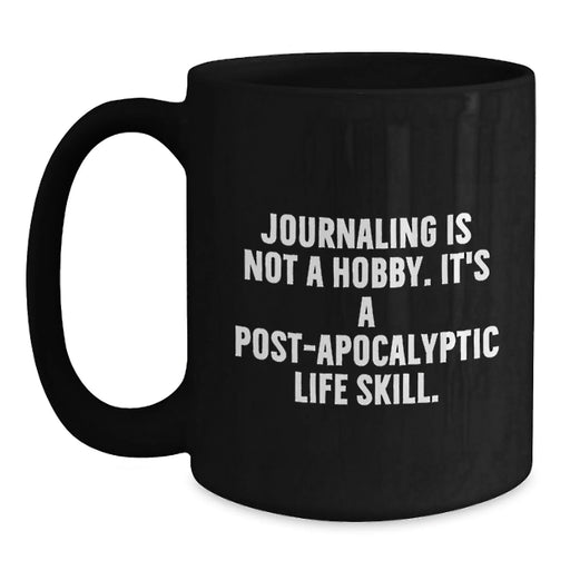 Funny Journaling Gifts from Friends for Journaling Lovers Black Coffee Mug - Birthday Unique Presents - Main