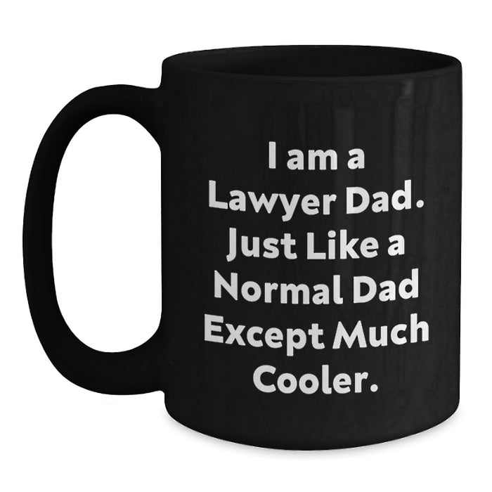 Funny Lawyer Dad Gifts from Men to Lawyer Friends on Graduation Unique Gifts - Main