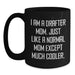 Funny Drafter Gifts from Mom - I Am A Drafter Mom Just Like A Normal Mom Except Much Cooler, Drafter Black Coffee Mug, Christmas Unique Gifts for Drafter, Black Coffee Mug - Main
