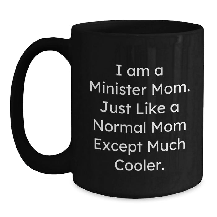 Funny Minister Mom Gifts for Women on Birthday - Gift from Mom to Minister Woman - Main