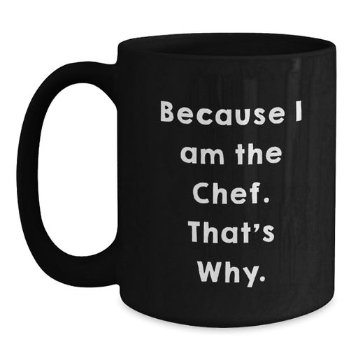 Funny Chef Gifts from Friends, Inspirational Black Coffee Mug for Chef Men, Unique Graduation Unique Gifts for Chef Friends - Main