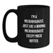 Funny Microbiologist Gifts for Men from Women - I'm A Microbiologist. Just Like A Normal Microbiologist Except Much Hotter. Black Coffee Mug, Graduation Unique Gifts - Main