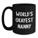Funny Nanny Gifts from Friends, Graduation Unique Gifts for Best Nanny, World's Okayest Nanny Black Coffee Mug - Main