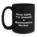 Funny Maintenance Worker Black Coffee Mug, Gifts from Friends to Keep Calm, Almost A Maintenance Worker, Graduation Unique Gifts for Maintenance Worker - Main