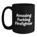 Funny Firefighter Gifts for Men, Firefighter Black Coffee Mug with Amazing F--king Firefighter Quote, Graduation Unique Gifts from Friends, Family, Coworkers - Main