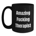 Funny Gifts for Therapist Lover - 'Amazing F--king Therapist' Quote Black Coffee Mug, Unique Graduation Gifts from Friends or Family - Main
