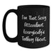 Funny Attendant Gifts for Him from Friends - I'm That Sexy Attendant Everybody's Talking About. Black Coffee Mug for Graduation Unique Gifts - Main