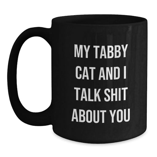 Funny Tabby Cat Gifts for Men, Women, Friends, Family from Tabby Cat Lover Black Coffee Mug - Main