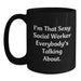 Funny Social Worker Christmas Unique Gifts from Friends and Family, 11oz Black Coffee Mug - I'm That Sexy Social Worker Everybody's Talking About. - Main