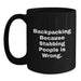 Funny Backpacking Gifts for Men Women Friends Family - 'Backpacking Because Stabbing People Is Wrong.' Black Coffee Mug for Backpackers - Main