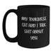 Funny Tonkinese Cat Quote Gifts from Friends to Family - Birthday Unique Mugs for Men Women Coworkers - Main