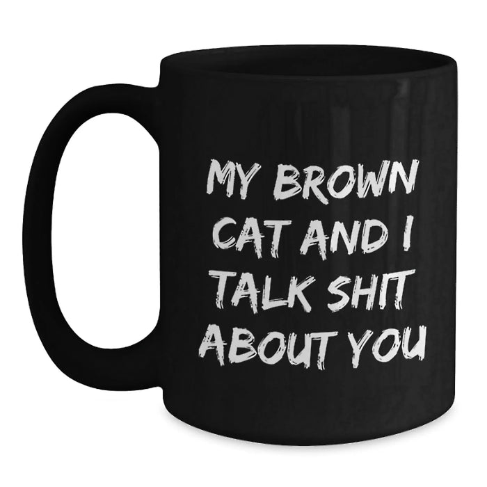Funny Brown Cat Gifts from Friends for Brown Cat Lovers, Black Coffee Mug for Graduation Unique Gifts - Main
