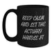 Funny Actuary Gifts from Friends to Actuary Colleagues - Actuary Black Coffee Mug Keep Calm - Main
