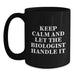 Funny Graduation Unique Gifts from Friends for Biologist Men - Keep Calm And Let The Biologist Handle It Black Coffee Mug, 11oz/15oz Ceramic - Main