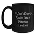 Funny Fitness Trainer Gifts for Him or Her, Black Coffee Mug - I'm A Fitness Trainer Gifts from Friends, Family, Coworkers - Main