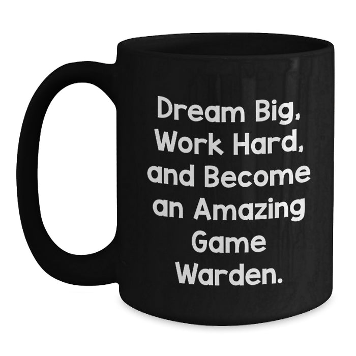 Game Warden Gifts for Men, Funny Inspirational Black Coffee Mug, Gifts from Family for Game Wardens Graduation Unique - Main