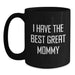 Funny Mommy Gifts from Family for Mommy Black Coffee Mug Great Mommy Christmas Unique Mugs - Main