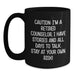 Counselor Gifts for Men - Funny Black Coffee Mug - 'Caution: I'm A Retired Counselor...' - Birthday Unique Gifts from Friends - Main