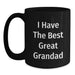 Funny Grandad Gifts, I Have The Best Great Grandad, Black Coffee Mug for Birthday, Gifts from Family, for Grandad - Main