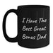 Funny Bonus Dad Gifts from Men, Black Coffee Mug I Have The Best Great Bonus Dad, Perfect for Christmas - Main