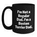 Funny Boston Terrier Dad Gifts from Men Best Friends for Boston Terrier Dog Lover Birthday Unique Mugs - Main