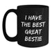 Funny Bestie Gifts for Him Her Friends Coworkers Family Graduation Unique Black Coffee Mug 'I Have The Best Great Bestie' - Main