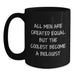 Funny Biologist Gifts for Him from Friends Birthday Unique Mugs, 'All Men Are Created Equal But The Coolest Become A Biologist' Quote Black Coffee Mug - Main