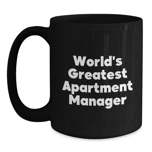 Funny World's Greatest Apartment Manager Gifts for Men, Black Coffee Mug, Unique Christmas Memorable Presents for Friends - Main