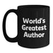 Funny Quotes from World's Greatest Author Black Coffee Mug Gifts for Author Friends and Family from Women - Main