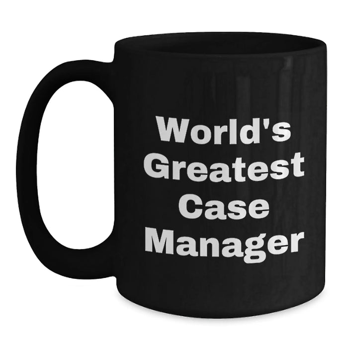 Funny World's Greatest Case Manager Gifts for Birthday, Black Coffee Mug from Friends to Case Manager - Main