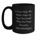 Funny Microbiologist Gift for Men, Gifts from Friends, Unique Black Coffee Mug for Graduation Day - Main