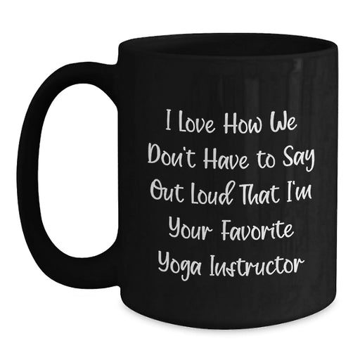 Funny Yoga Instructor Themed Black Coffee Mugs Gifts for Women Friends Family from Men - Main