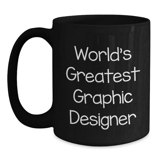 Funny World's Greatest Graphic Designer Gifts from Family for Birthday Unique Mugs, Black Coffee Mug for Graphic Designers - Main