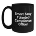 Funny 'Smart Sexy Talented Compliance Officer' Gifts from Friends Birthday Unique Mugs for Compliance Officer Men - Main