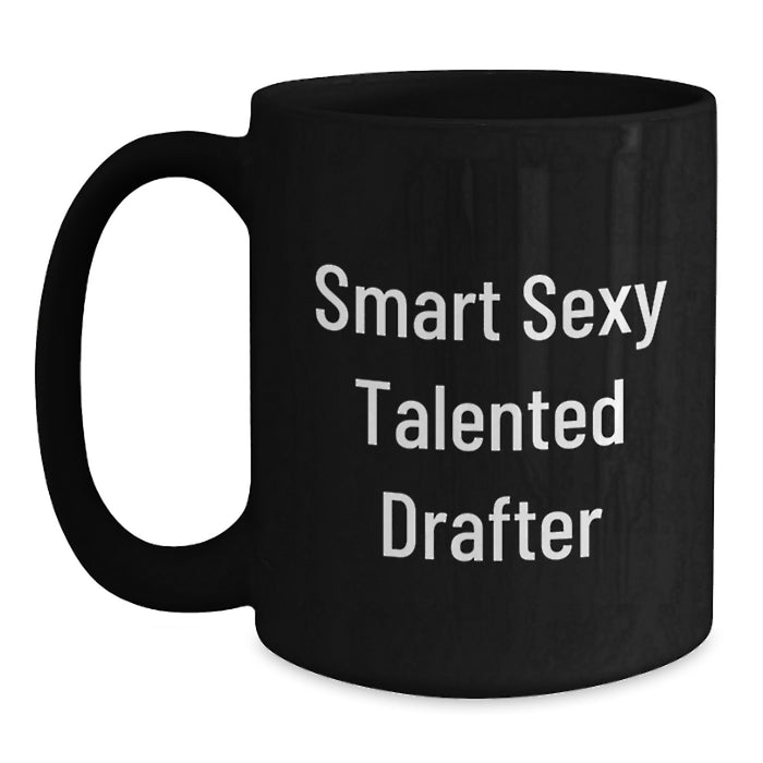 Funny Drafter Gifts for Him, Black Coffee Mug with Smart Quote, Christmas Unique Ideas from Friends - Main
