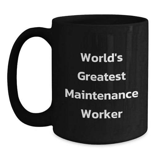 Funny World's Greatest Maintenance Worker Gifts from Friends for Men - Main