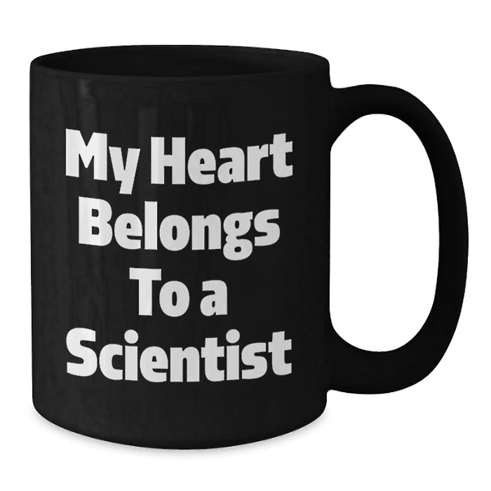 Funny Scientist Gifts for Him, Unique Black Coffee Mug, 'My Heart Belongs To A Scientist' Quote, Perfect Birthday Unique Gift for Scientist Friends and Family, Gifts from Men, Women, Family - Additional