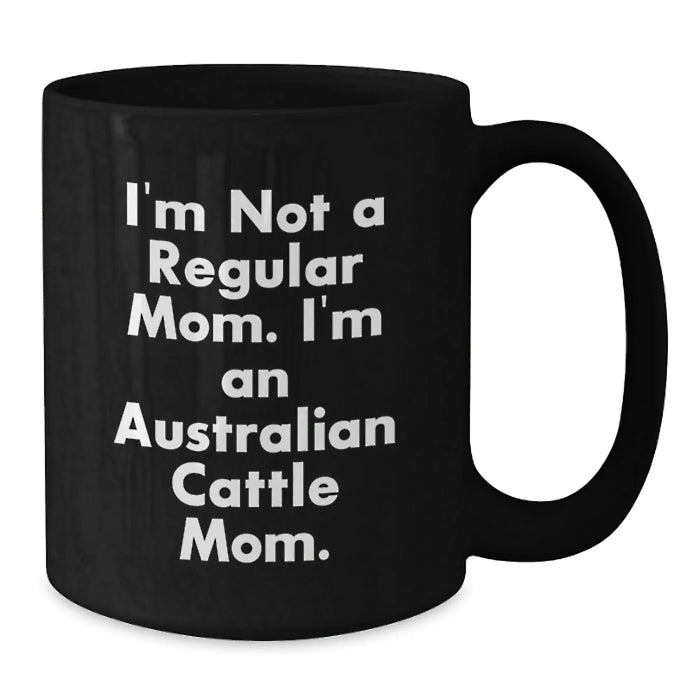 Australian Cattle Dog Mom Funny Christmas Unique Gifts for Her Black Coffee Mug - Additional