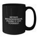 Funny Neurosurgeon Gifts, 'Figure It Out Yourself', Black Coffee Mug for Birthday, Gifts from Friends, Gifts for Neurosurgeon - Additional