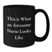 Funny Nurse Gifts from Women, Awesome Nurse Christmas Unique Gifts, Black Coffee Mugs with 'This Is What An Awesome Nurse Looks Like' Quote, Perfect for Nurses, Friends, Family, Coworkers - Additional
