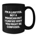 Funny Lawyer Gifts for Men, Women, Friends, and Family - Christmas Unique Mug with 'I'm A Lawyer. Not A Magician But I Can See Why You Might Be Confused.' Quote, Black Coffee Mug - Additional