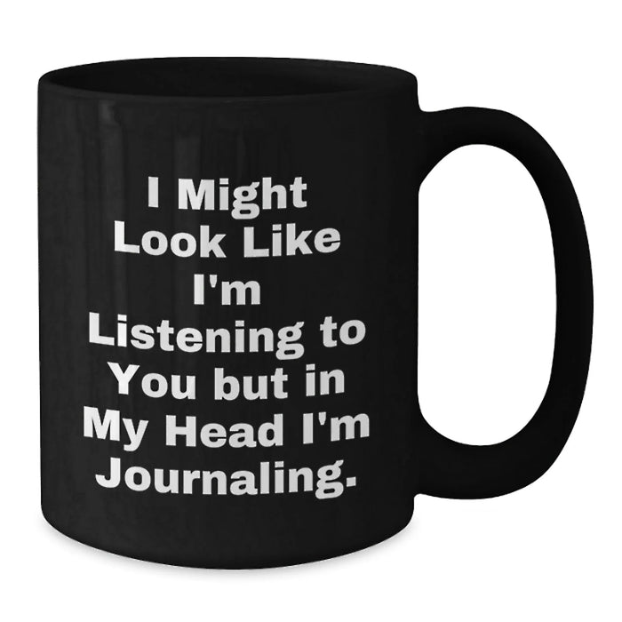 Funny Journaling Gifts for Friends from Men, Black Coffee Mug for Birthday Unique - Additional