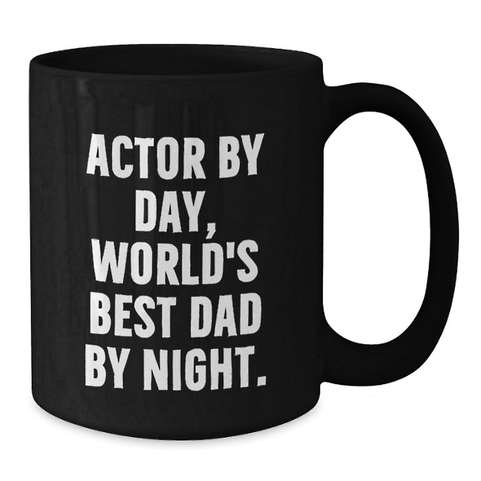 Actor's Coffee Break Funny Quote Gifts from Friends and Family for Birthday Unique Mugs - Additional