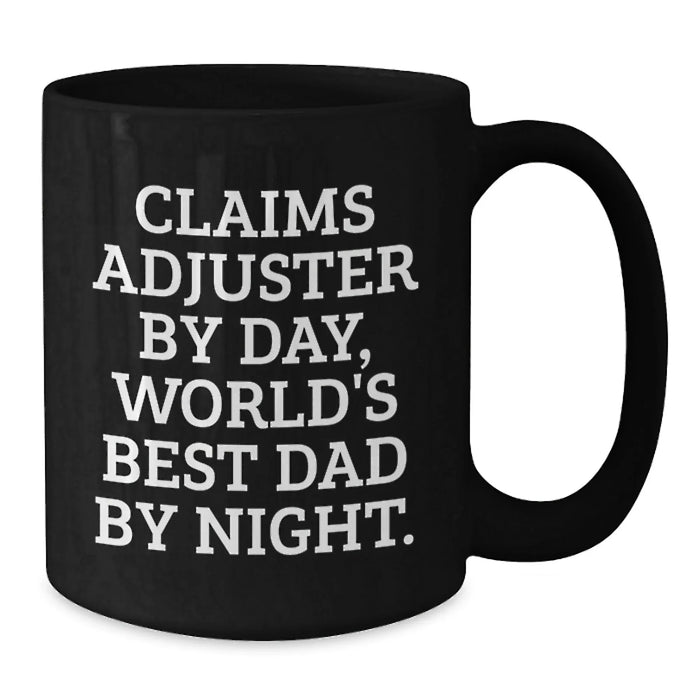 Claims Adjuster Gifts Funny Humor Black Coffee Mug Christmas Unique Gifts for Claims Adjuster - Additional